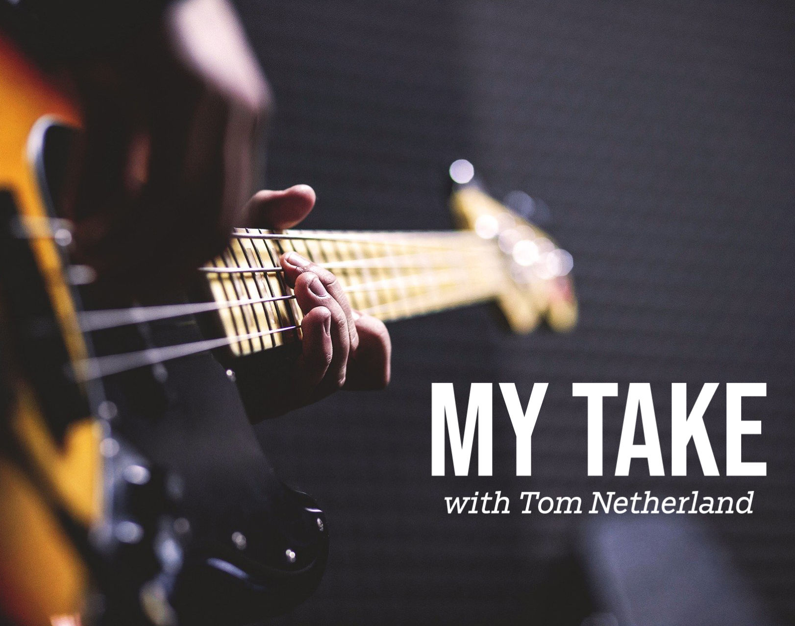 Tom Netherland's 'My Take' with Miles Marek